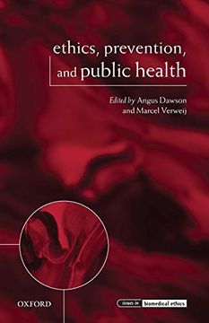 portada Ethics, Prevention, and Public Health (Issues in Biomedical Ethics) (in English)
