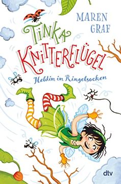 portada Tinka Knitterflügel? Heldin in Ringelsocken: Magisches Kinderbuch Voller Witz und Spannung ab 7 (en Alemán)