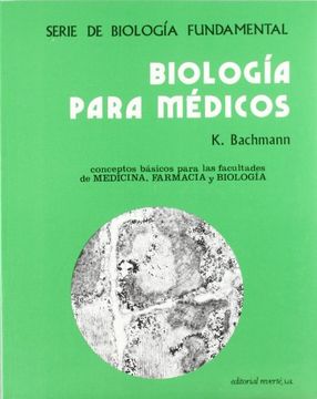 BIOLOGÍA PARA MÉDICOS