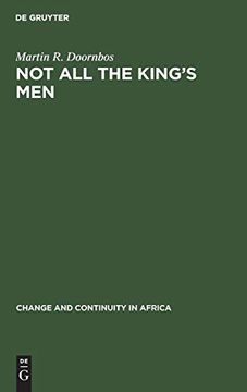 portada Not all the King's Men: Inequality as a Political Instrument in Ankole, Uganda (Change & Continuity in Africa) (en Inglés)