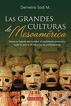 portada Grandes culturas de Mesoamérica, Las