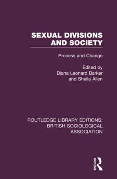 portada Sexual Divisions and Society (Routledge Library Editions: British Sociological Association) (en Inglés)
