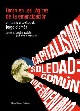 portada Lacan en las Lógicas de la Emancipación: En Tornoa Textos de Jorge Alemán (in Spanish)