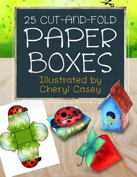 portada 25 Cut-and-Fold Paper Boxes (en Inglés)