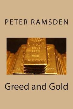 portada Greed and Gold (en Inglés)