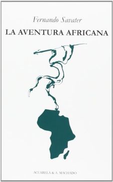 La Aventura Africana (in Spanish)