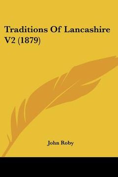 portada traditions of lancashire v2 (1879) (en Inglés)
