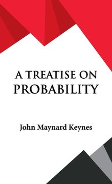 portada A Treatise on Probability (en Inglés)