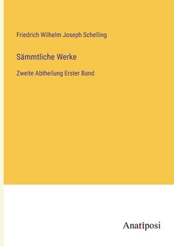 portada Sämmtliche Werke: Zweite Abtheilung Erster Band (en Alemán)