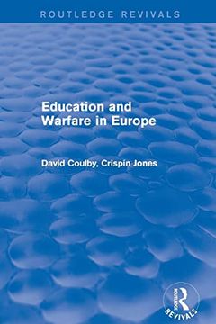 portada Education and Warfare in Europe (Routledge Revivals) (en Inglés)