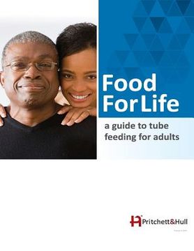 portada Food For Life: a guide to tube feeding for adults (en Inglés)