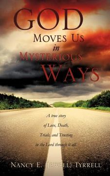 portada god moves us in mysterious ways (in English)