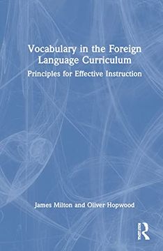 portada Vocabulary in the Foreign Language Curriculum: Principles for Effective Instruction 