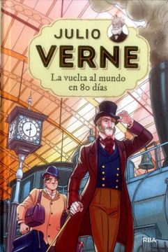 portada Julio Verne - La vuelta al mundo en 80 días (edición actualizada, ilustrada y adaptada) (in Spanish)