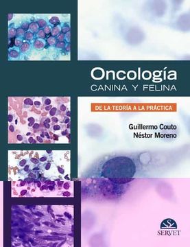 portada Oncología Canina y Felina. De la Teoría a la Práctica - Libros de Veterinaria - Editorial Servet