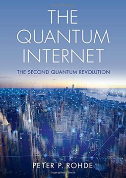 portada The Quantum Internet: The Second Quantum Revolution (en Inglés)