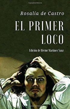 portada El Primer Loco: Cuento Extraño (in Spanish)