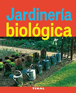 portada Jardinería Biológica (in Spanish)