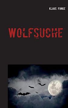 portada Wolfsuche: Versuch Einer Annäherung (en Alemán)