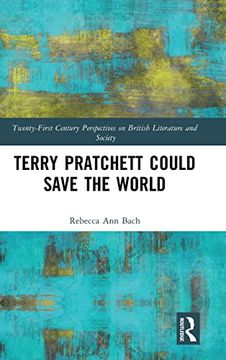 portada Terry Pratchett Could Save the World (21St Century Perspectives on British Literature and Society) (in English)