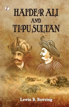 portada Haidar Ali and Tipu Sultan (en Inglés)