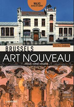 portada Brussels Art Nouveau: Walks in the Center (en Inglés)