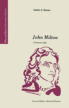 portada John Milton: A Literary Life (Literary Lives) 