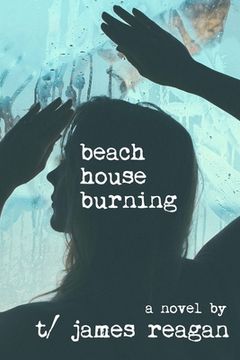 portada Beach House Burning (en Inglés)
