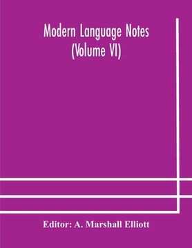 portada Modern language notes (Volume VI)
