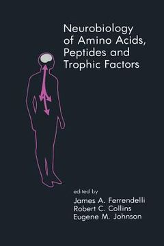 portada Neurobiology of Amino Acids, Peptides and Trophic Factors (in English)