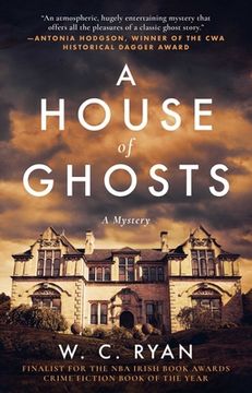 portada A House of Ghosts: A Gripping Murder Mystery Set in a Haunted House (en Inglés)