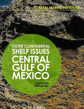portada Outer Continental Shelf Issues: Central Gulf of Mexico (in English)