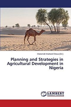 portada Planning and Strategies in Agricultural Development in Nigeria
