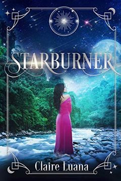 portada Starburner (Moonburner Cycle) (en Inglés)