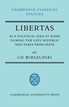portada Libertas as Political Idea at Rome (Cambridge Classical Studies) (en Inglés)