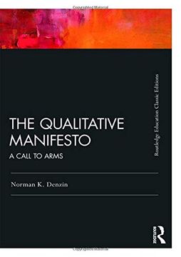 portada The Qualitative Manifesto: A Call to Arms (Routledge Education Classic ed) (en Inglés)