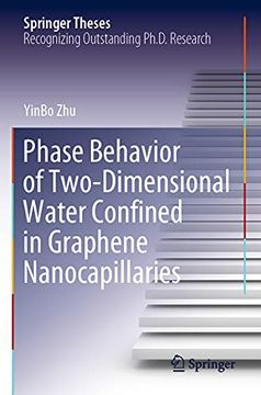 portada Phase Behavior of Two-Dimensional Water Confined in Graphene Nanocapillaries (Springer Theses) (en Inglés)