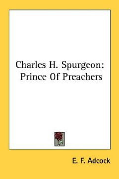 portada charles h. spurgeon: prince of preachers (en Inglés)