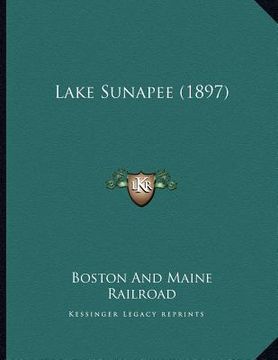 portada lake sunapee (1897) (en Inglés)