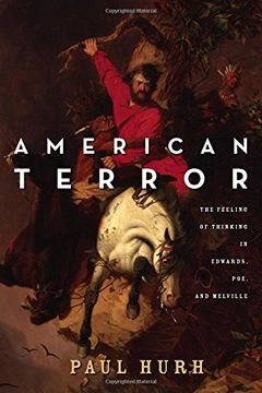 portada American Terror: The Feeling of Thinking in Edwards, Poe, and Melville
