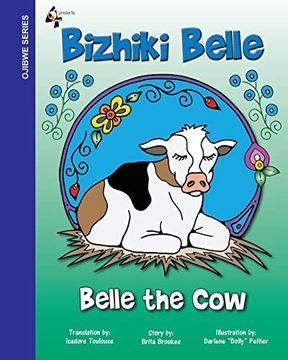 portada Belle the Cow: Bizhiki Belle (en Ojibwa)