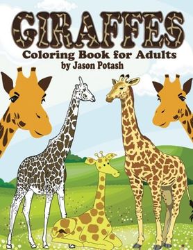 portada Giraffes Coloring Book for Adults (The Stress Relieving Adult Coloring Pages) (en Inglés)