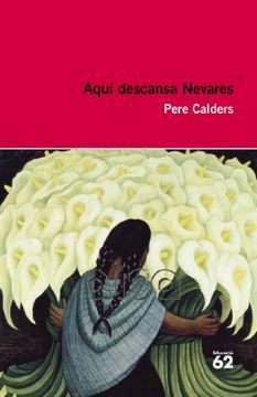 portada Aquí Descansa Nevares i Altres Narracions Mexicanes (Educació 62) (en Catalá)