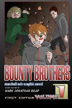 portada Bounty Brothers: Volume One: Brotherhood