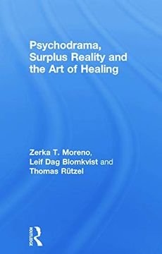 portada Psychodrama, Surplus Reality and the art of Healing (en Inglés)