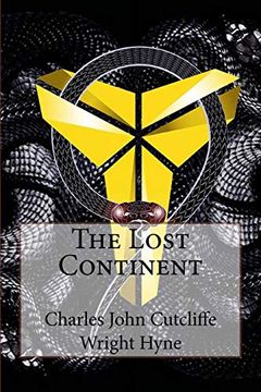 portada The Lost Continent Charles John Cutcliffe Wright Hyne (in English)