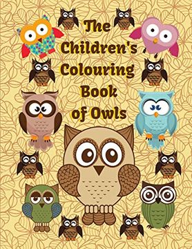 portada The Children's Colouring Book of Owls (en Inglés)