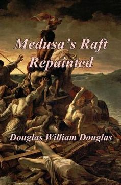 portada Medusa's Raft Repainted (en Inglés)