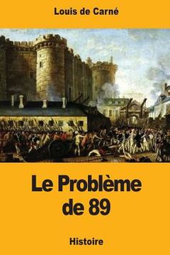 portada Le Problème de 89 (en Francés)