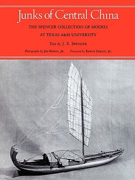 portada junks of central china: the spencer collection of models at texas a&m university